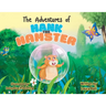 The Adventures of Hank the Hamster