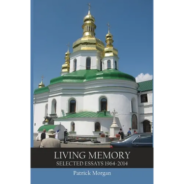 Living Memory: Selected Essays 1964-2014