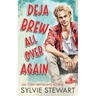 Deja Brew All Over Again: A Runaway Bride Romance