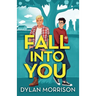 Fall Into You