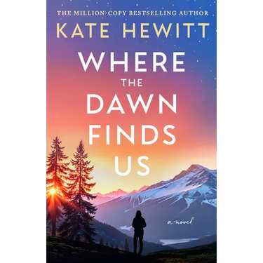 Where the Dawn Finds Us