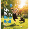 My Busy Blue Ball