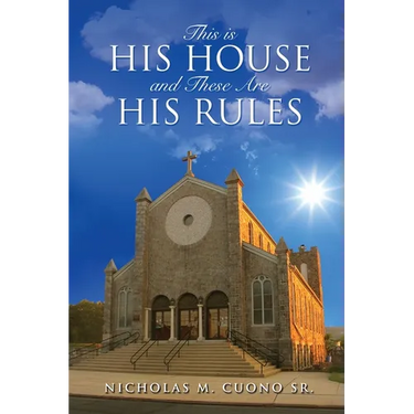 This is His House and These Are His Rules