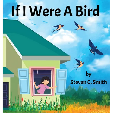 If I Were A Bird