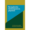 Symplectic Techniques in Physics