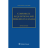 Corporate Acquisitions and Mergers in Canada