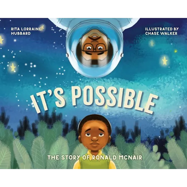 It's Possible: The Story of Ronald McNair