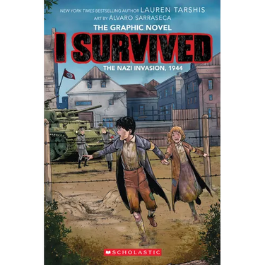 I Survived the Nazi Invasion, 1944 (I Survived Graphic Novel #3)