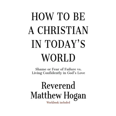 How to be a Christian in Today's World