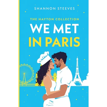 We Met in Paris: A Hidden Identity Romance (The Hayton Collection Book 1)