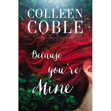 Because You're Mine