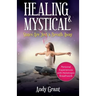 Healing & Mystical States Are Just a Breath Away: Personal Experiences with Holotropic Breathwork