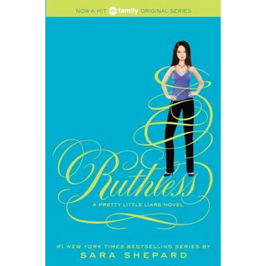 Pretty Little Liars #10: Ruthless