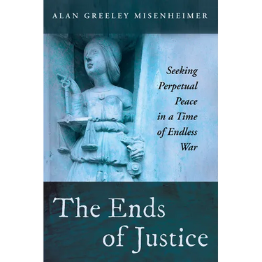 The Ends of Justice