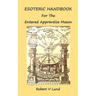 Esoteric Handbook for the Entered Apprentice Mason