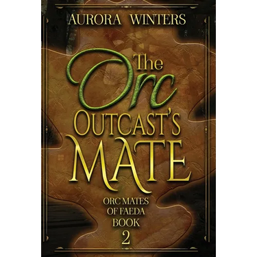 The Orc Outcast's Mate