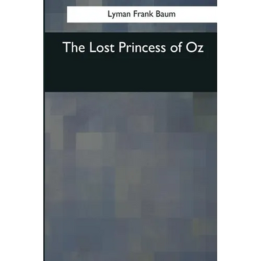The Lost Princess of Oz