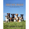 The Handbook on 47 Pure Breed Dogs with Hero Dog Awards by Excellent and Outstanding Trainers between from 2000-2025
