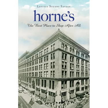Horne's: The Best Place to Shop After All