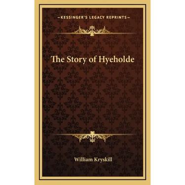 The Story of Hyeholde