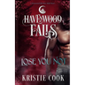 Lose You Not: A Havenwood Falls Novel