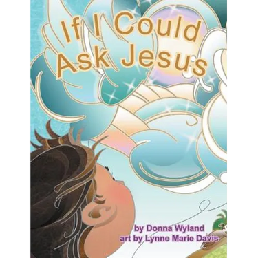 If I Could Ask Jesus