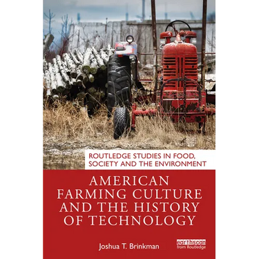 American Farming Culture and the History of Technology