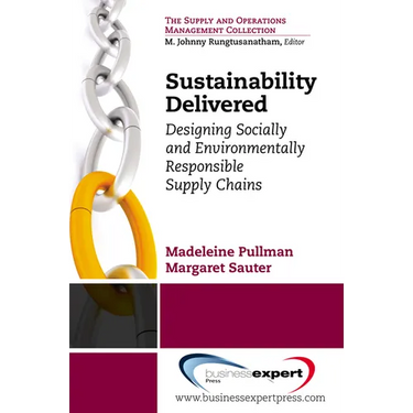 Sustainability Delivered: Designing Socially and Environmentally Responsible Supply Chains
