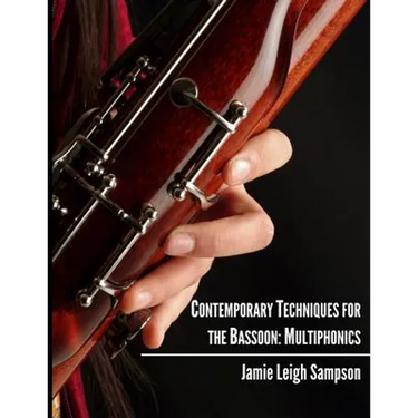 Contemporary Techniques for the Bassoon: Multiphonics