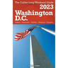 Washington, D.C. - The Cubby 2023 Long Weekend Guide