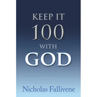 Keep It 100 with God