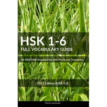 HSK 1-6 Full Vocabulary Guide: All 5000 HSK Vocabularies with Pinyin and Translation