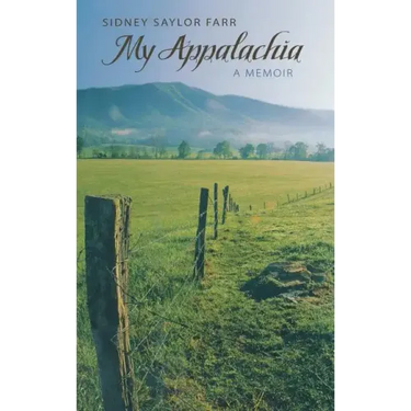 My Appalachia: A Memoir
