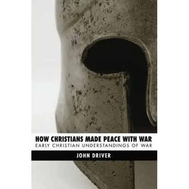 How Christians Made Peace with War