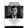 Innovation and Ambition: Mukesh Ambaniâ-Zs Journey to Becoming the Ninth Richest Person on Earth