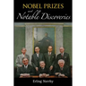 Nobel Prizes and Notable Discoveries