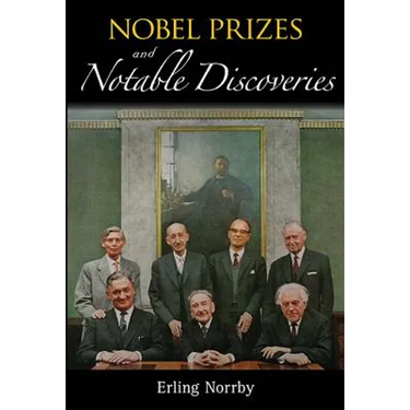 Nobel Prizes and Notable Discoveries