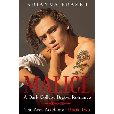 Malice - A Dark College Bratva Romance