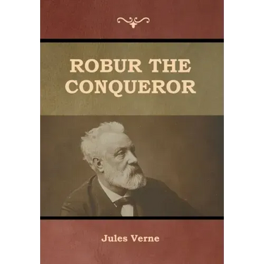 Robur the Conqueror