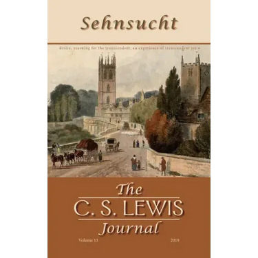 Sehnsucht: The C. S. Lewis Journal: Volume 13, 2019