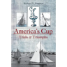 The America's Cup: Trials and Triumphs