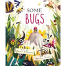 Some Bugs
