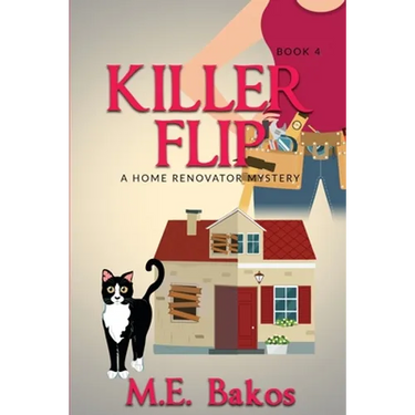 KILLER FLIP, A Home Renovator Mystery