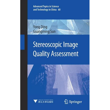 Stereoscopic Image Quality Assessment