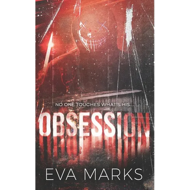 Obsession: An Erotic Horror Romance