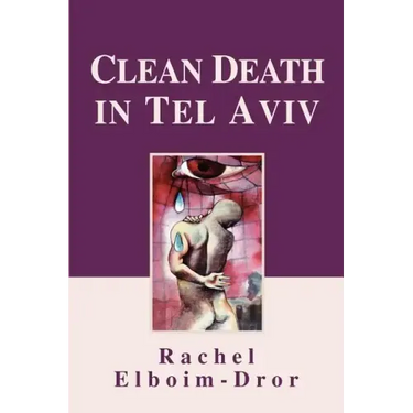 Clean Death in Tel Aviv
