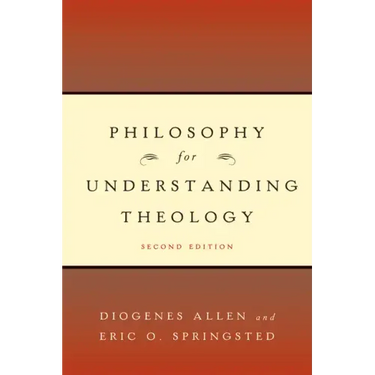 Philosophy for Understanding Theology
