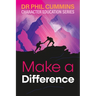 Make a Difference: Character Education Series: Book 4