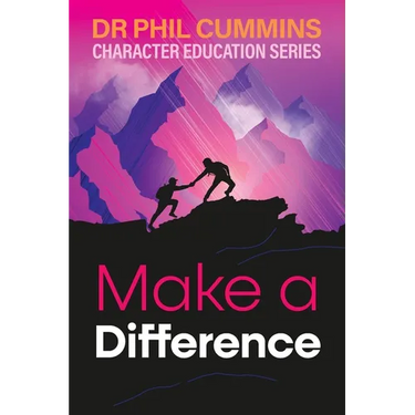 Make a Difference: Character Education Series: Book 4