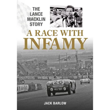 A Race with Infamy: The Lance Macklin Story